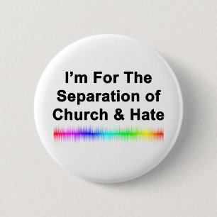 Kerk en haat ronde button 5,7 cm