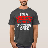 Kerk Geluid Guy Drink Audio Tech Engineer T-shirt (Voorkant)