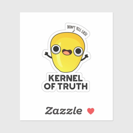 Kernel of Truth Funny Corn Pun Sticker (Vel)