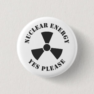 Kernenergie, alstublieft, kernenergie Invitati Ronde Button 3,2 Cm