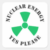 Kernenergie, alstublieft, kernenergie vierkante sticker (Voorkant)