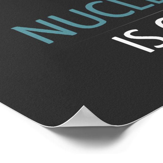 kernenergie is schone energie poster (Hoek)