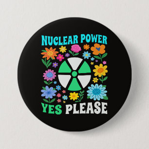 Kernenergie Ja Alsjeblieft Schone Energie Bloemen Ronde Button 7,6 Cm