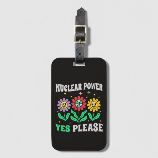 Kernenergie ja graag lachende bloemen bagagelabel (Voorkant (verticaal))