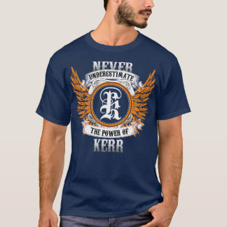 Kerr Name Shirt onderschat nooit de kracht van K