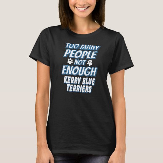 Kerry Blue Terrier Ras Hond Antisociaal T-shirt (Voorkant)