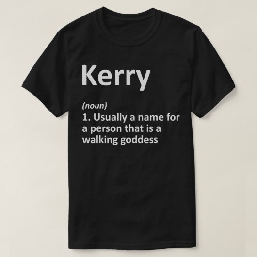 KERRY Definition Personal Name Funny Birthday T-shirt (Design voorkant)