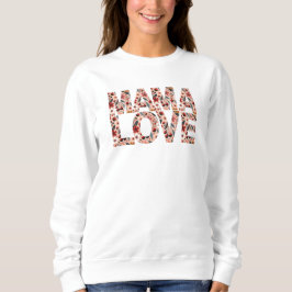 Kersen Mama Love Typography Sweatshirt