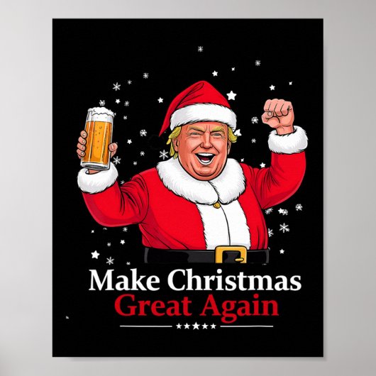 Kerst 2024 Grappige Trump en bier maken kerst Poster (Voorkant)