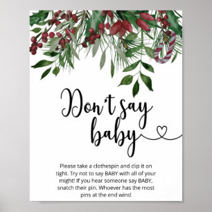 Kerst bloemstuk Zeg niet baby Poster