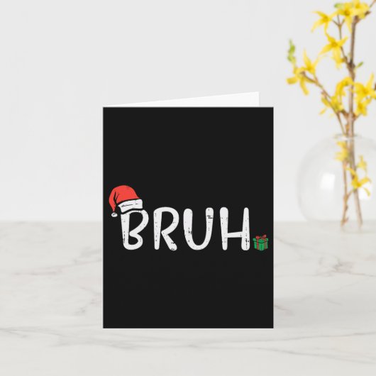 Kerst Bruh Funny Xmas Meme Mannen Jongens Kinder V Kaart (Gele Bloem)