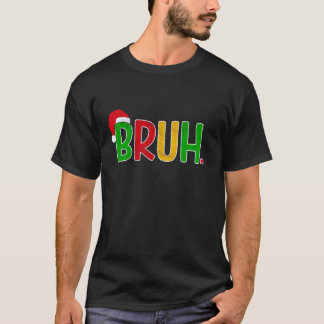 Kerst Bruh Xmas Familie Mannen Kinder Jongens Bruh T-shirt