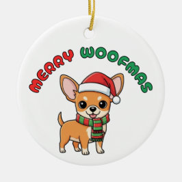 Kerst Chihuahua Ornament: Vrolijk Woofmas Keramisch Ornament