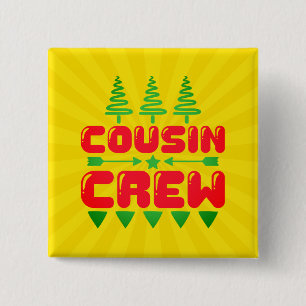 Kerst Cousin Crew Familie Matching Design-86044 Vierkante Button 5,1 Cm