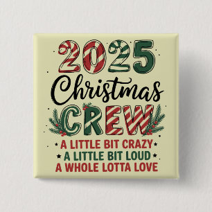 Kerst Crew Familie Kerstmis 2025 Matching Suad Vierkante Button 5,1 Cm