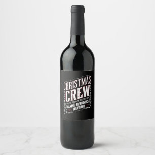 Kerst Crew Familie Matching Xmas Squad Wijn Etiket