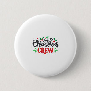 Kerst Crew Feestelijke Vakantie Ronde Button 5,7 Cm