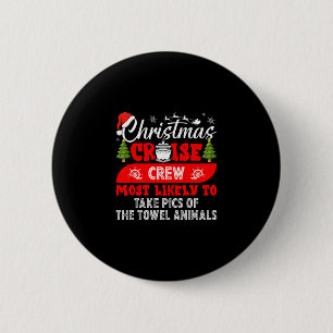 Kerst Cruise Bemanning Neemt Waarschijnlijk Handdo Ronde Button 5,7 Cm