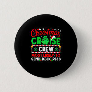 Kerst Cruise Bemanning Waarschijnlijk Om Dek Foto Ronde Button 5,7 Cm
