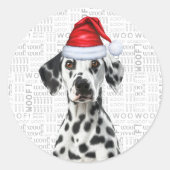 Kerst Dalmatische Kerstman en Woof Hondenliefhebbe Ronde Sticker (Voorkant)