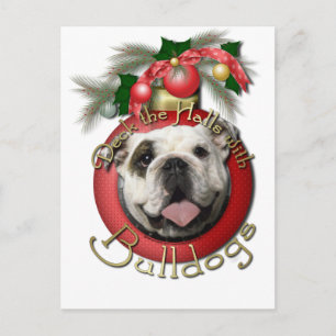 Kerst - Deck de Hallen - Bulldogs Feestdagenkaart