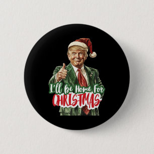 Kerst Donald Trump President 2024 Dancing Funn Ronde Button 5,7 Cm