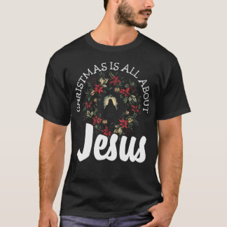 Kerst draait om Jezus - Christelijke evangelisten T-shirt