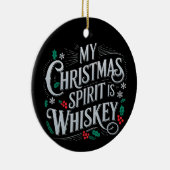 Kerst Drink Whiskey Lovers Drinker Gezegde Keramisch Ornament (Rechts)