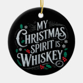 Kerst Drink Whiskey Lovers Drinker Gezegde Keramisch Ornament (Voorkant)