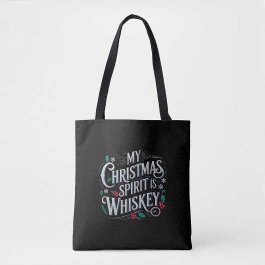 Kerst Drink Whiskey Lovers Drinker Gezegde Tote Bag (Voorkant)