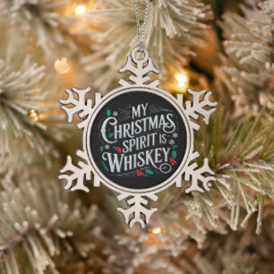 Kerst Drinken Whisky Liefhebbers Drinker Zeggen Tin Sneeuwvlok Ornament