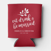 Kerst Eet Drink en Trouw Rood Blikjeskoeler (Voorkant)