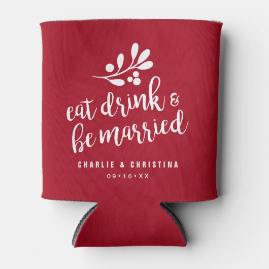 Kerst Eet Drink en Trouw Rood Blikjeskoeler (Voorkant)