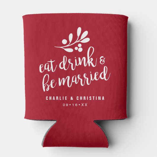 Kerst Eet Drink en Trouw Rood Blikjeskoeler (Achterkant)