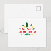 Kerst elf, maar laat me eerst een elfie nemen feestdagenkaart (Voorkant / Achterkant)