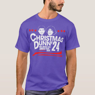 Kerst en Dunn voor 2024 T-shirt
