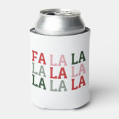 Kerst Fa La La La La Vakantie Kerstmis Grappig Blikjeskoeler (Blikje Voorkant)