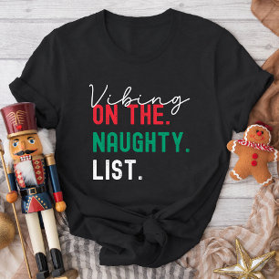 Kerst Familie Matching Grappige Stoute Lijst Gen Z T-shirt