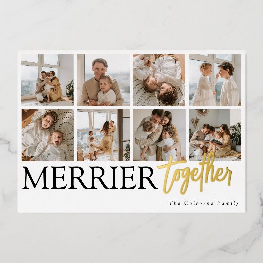 Kerst Foto Collage Kerstmis Samen Leuker Folie Feestdagenkaart (Voorkant)