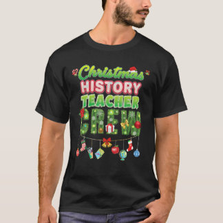 Kerst Geschiedenis Teacher Crew Merry Pine Tree XM T-shirt
