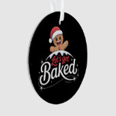 Kerst Gingerbread Man Family Let's Get Baked Ornament (voorkant)