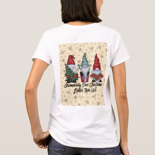 Kerst Gnome Humor T-shirt (Achterkant)