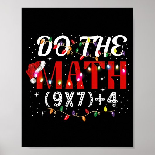 Kerst Grappig Doe De Wiskunde Meme (9x7)+4 Cadeau Poster (Voorkant)