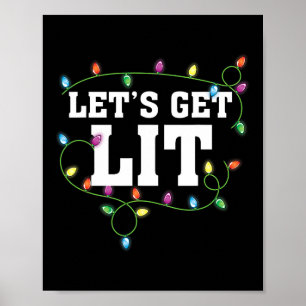 Kerst Grappig Schattige Let's Get Lit Xmas Poster