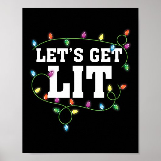 Kerst Grappig Schattige Let's Get Lit Xmas Poster (Voorkant)