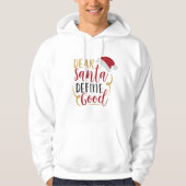 Kerst grappige citaat Hoodie (Voorkant)