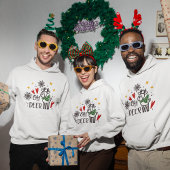 Kerst grappige citaat Hoodie