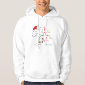 Kerst grappige citaat Hoodie (Voorkant)