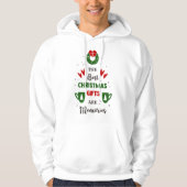 Kerst grappige citaat Hoodie (Voorkant)