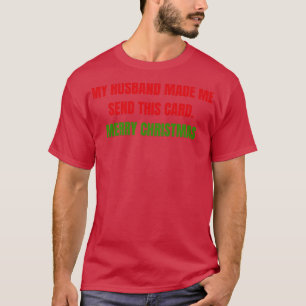 Kerst Humor Rude Offensive Ongeschikte Chris T-shirt